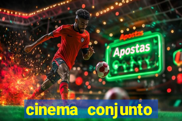 cinema conjunto nacional brasilia